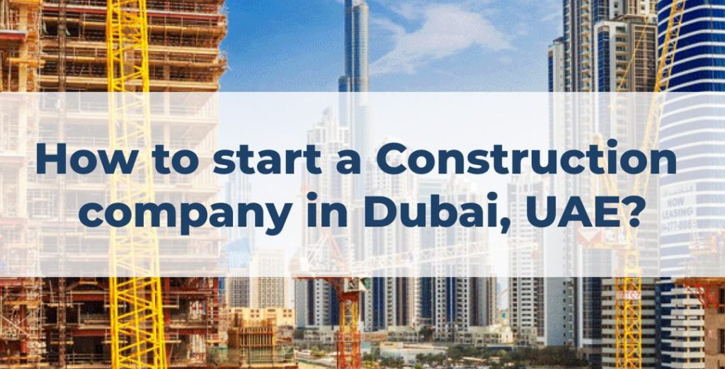 start contracting company in dubai
