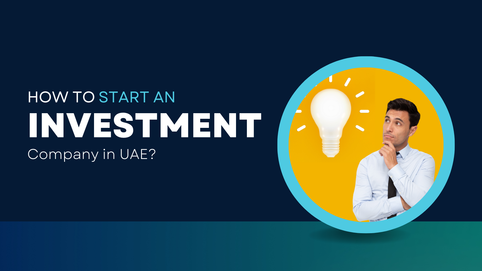 Starting an Investment Company in Dubai